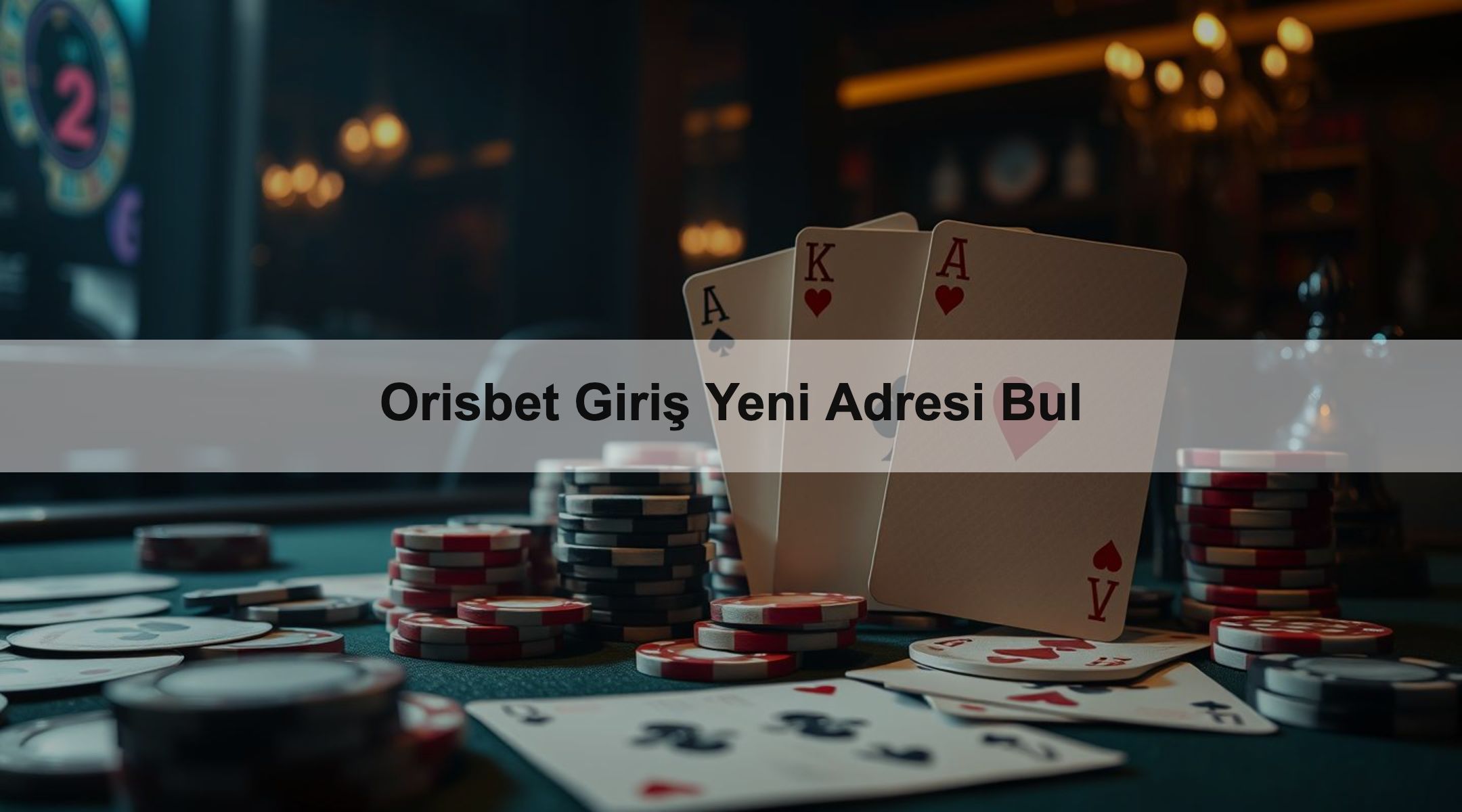 Orisbet Giriş Yeni Adresi Bul